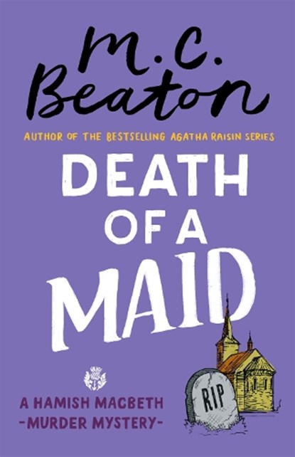 Death of a Maid, M.C. Beaton - Paperback - 9781472124586