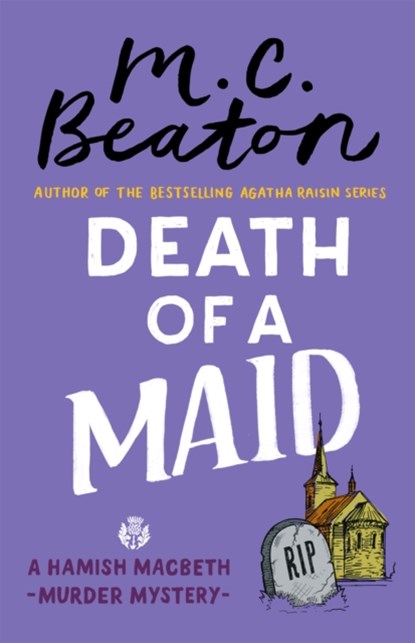 Death of a Maid, M.C. Beaton - Paperback - 9781472124586