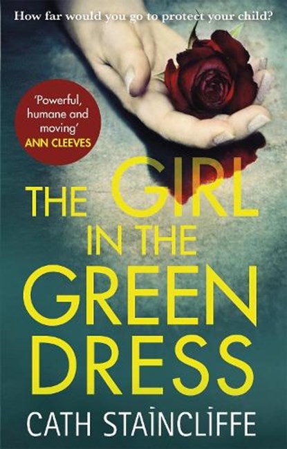 The Girl in the Green Dress, Cath Staincliffe - Paperback - 9781472125392