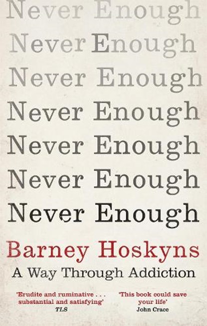 Never Enough, Barney Hoskyns - Paperback - 9781472125552