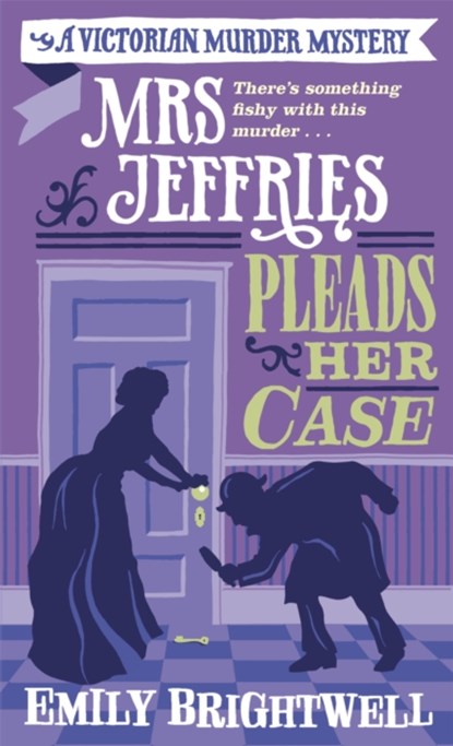 Mrs Jeffries Pleads her Case, Emily Brightwell - Paperback - 9781472125668