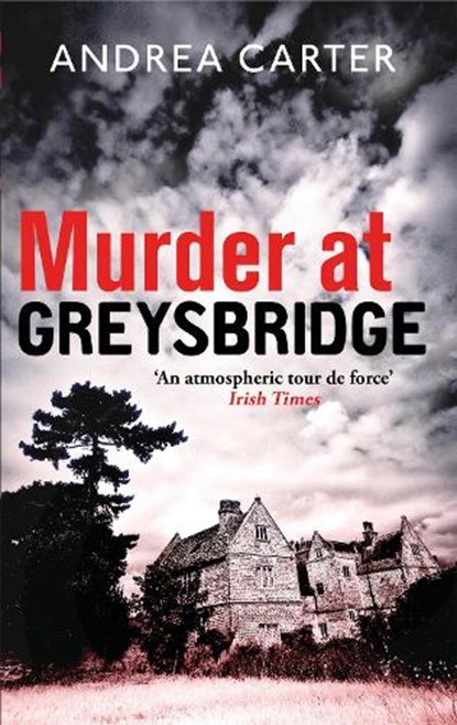 Murder at Greysbridge, Andrea Carter - Paperback - 9781472126009