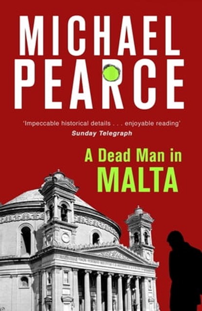 A Dead Man in Malta, Michael Pearce - Ebook - 9781472126146
