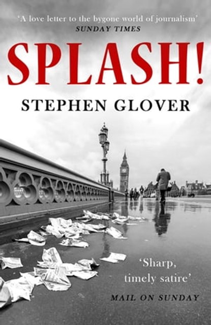 Splash!, Stephen Glover - Ebook - 9781472126320