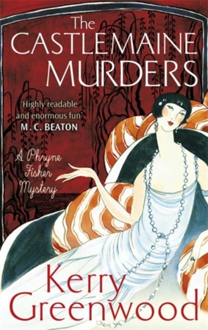 The Castlemaine Murders, Kerry Greenwood - Paperback - 9781472126726