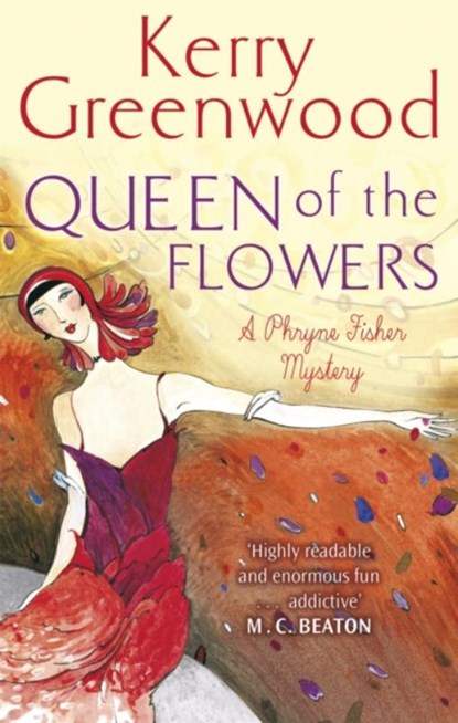 Queen of the Flowers, Kerry Greenwood - Paperback - 9781472126733