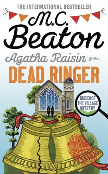 Agatha Raisin and the Dead Ringer, M. C. Beaton - Paperback - 9781472126979