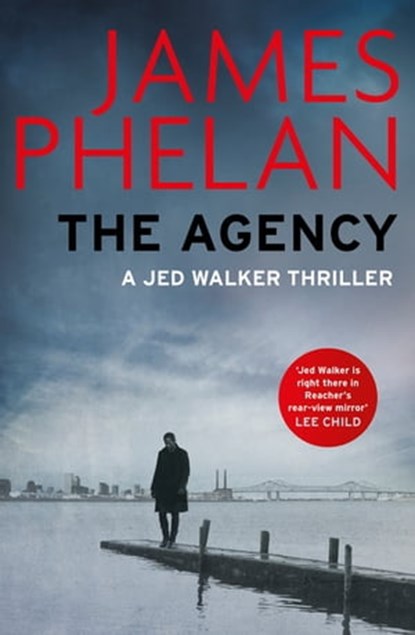 The Agency, James Phelan - Ebook - 9781472127228