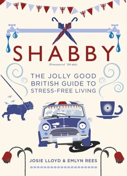 Shabby, Emlyn Rees ; Josie Lloyd - Ebook - 9781472127280
