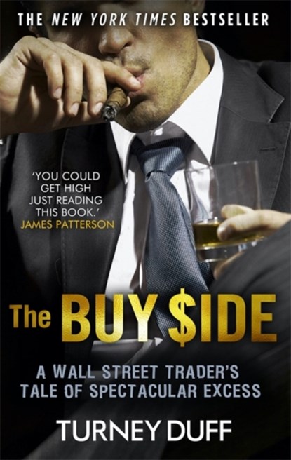 The Buy Side, Turney Duff - Paperback - 9781472127709