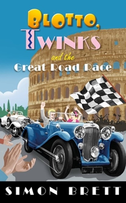 Blotto, Twinks and the Great Road Race, Simon Brett - Paperback - 9781472128317