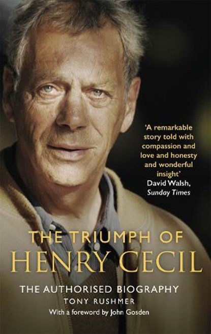 The Triumph of Henry Cecil, Tony Rushmer - Paperback - 9781472128461