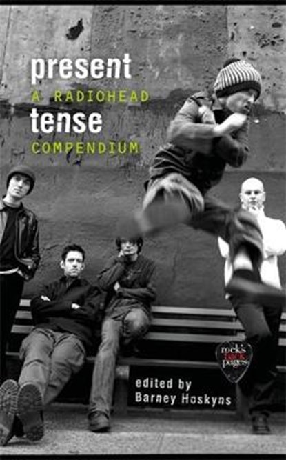 Present Tense, Barney Hoskyns - Gebonden - 9781472129444