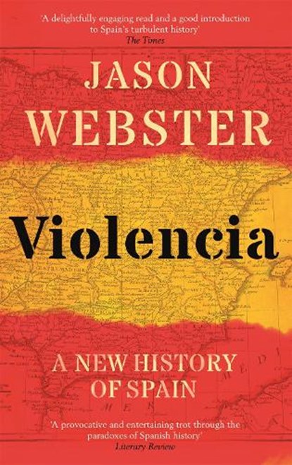 Violencia, Jason Webster - Paperback - 9781472129833