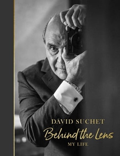 Behind the Lens, David Suchet - Ebook - 9781472130273