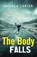 The Body Falls, Andrea Carter - Paperback - 9781472131140