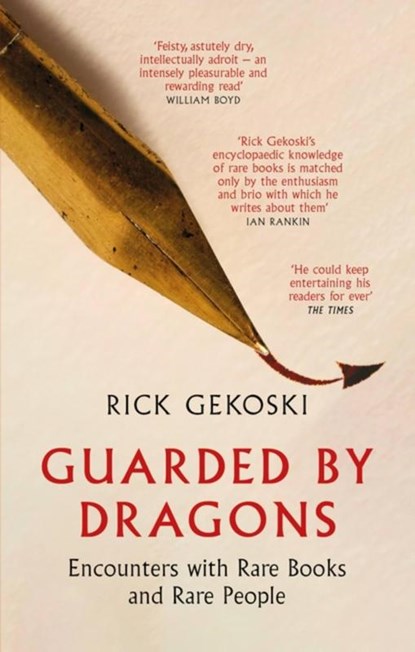 Guarded by Dragons, Rick Gekoski - Paperback - 9781472133847