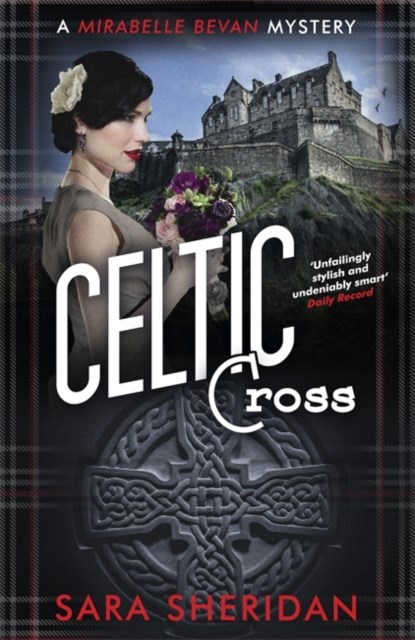 Celtic Cross, Sara Sheridan - Gebonden - 9781472134844