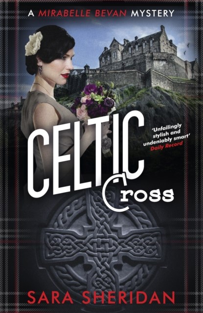 Celtic Cross, Sara Sheridan - Paperback - 9781472134851