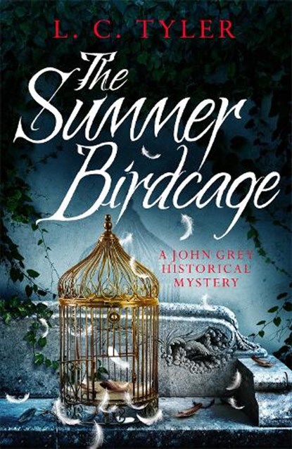 The Summer Birdcage, L C Tyler - Gebonden - 9781472135087
