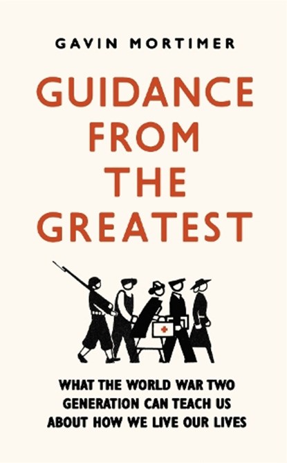 Guidance from the Greatest, Gavin Mortimer - Paperback - 9781472135131