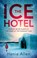 The Ice Hotel, Hania Allen - Paperback - 9781472135254