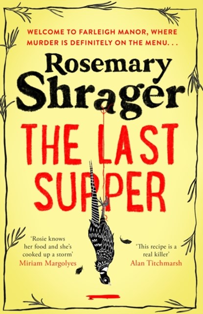The Last Supper, Rosemary Shrager - Paperback - 9781472135360