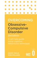 Overcoming Obsessive Compulsive Disorder, 2nd Edition | Veale, David ; Willson, Rob | 