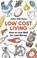 Low-Cost Living 2nd Edition, John Harrison - Paperback - 9781472137180