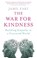The War for Kindness, Jamil Zaki - Paperback - 9781472139344