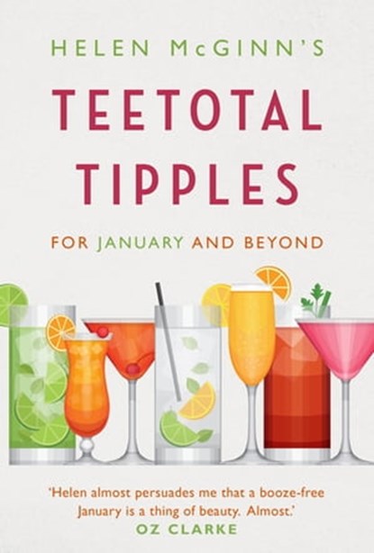 A Wine Expert's Guide to the Best Booze-Free Drinks, Helen McGinn - Ebook - 9781472139399