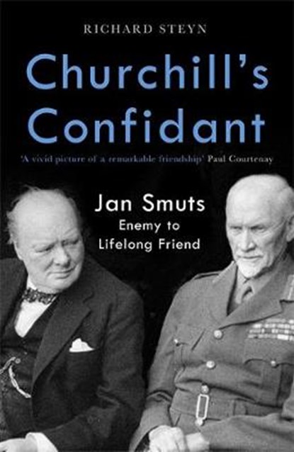 Churchill & Smuts, Richard Steyn - Gebonden - 9781472140760