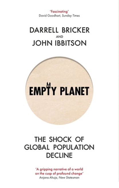 Empty Planet, Darrell Bricker ; John Ibbitson - Ebook - 9781472142948