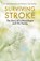 Surviving Stroke, Helen Kennerley ; Udo Kischka - Paperback - 9781472144461