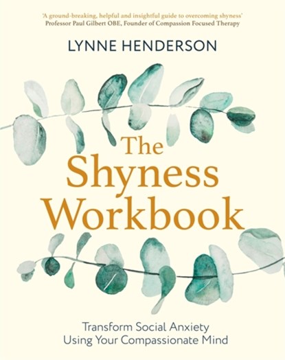 The Shyness Workbook, Lynne Henderson - Paperback - 9781472144706
