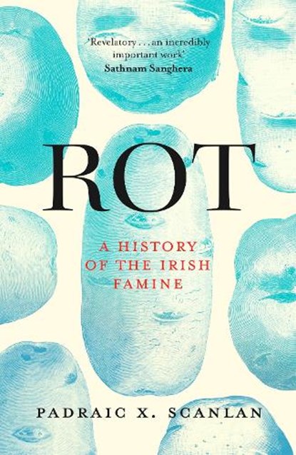 Rot, Padraic X. Scanlan - Paperback - 9781472146892