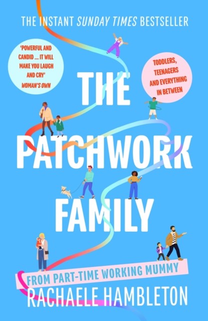 The Patchwork Family, Rachaele Hambleton - Paperback - 9781472147967