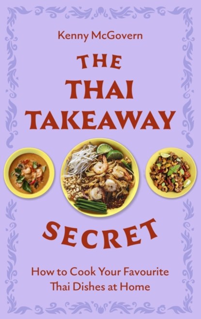The Thai Takeaway Secret, Kenny McGovern - Paperback - 9781472148247