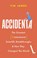 Accidental, Tim James - Paperback - 9781472148421