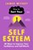How to Sort Your Self-Esteem, James Withey - Paperback - 9781472149114