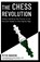 The Chess Revolution, Peter Doggers - Paperback - 9781472149312