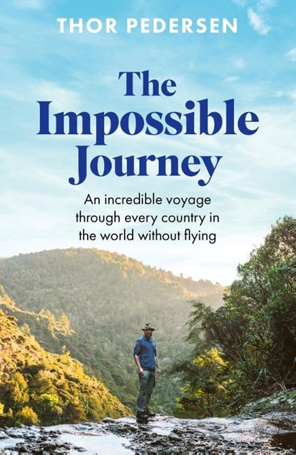 The Impossible Journey, Thor Pedersen - Gebonden - 9781472149763