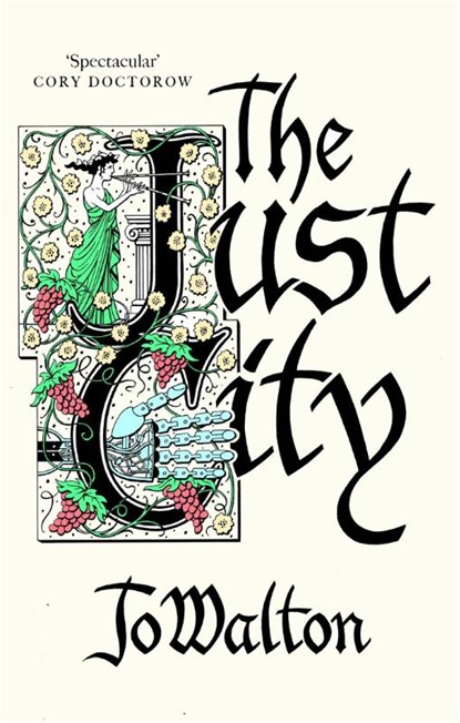 The Just City, Jo Walton - Paperback - 9781472150769