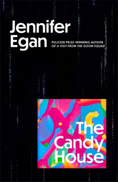 The Candy House, EGAN,  Jennifer - Paperback - 9781472150936