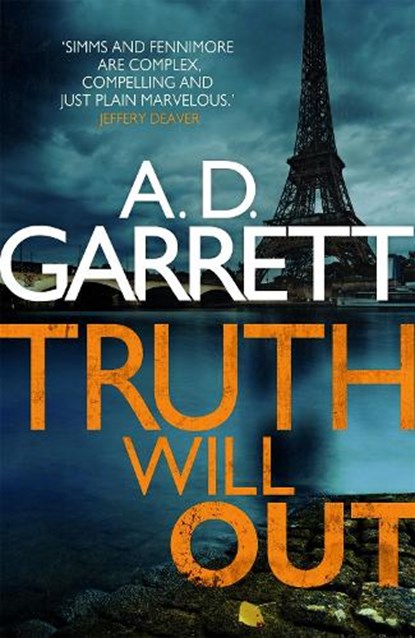 Truth Will Out, A.D. Garrett - Paperback - 9781472150998