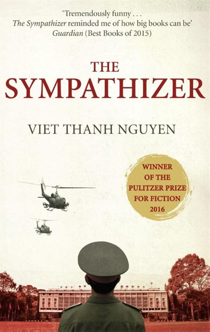 The Sympathizer, Viet Thanh Nguyen - Paperback - 9781472151360