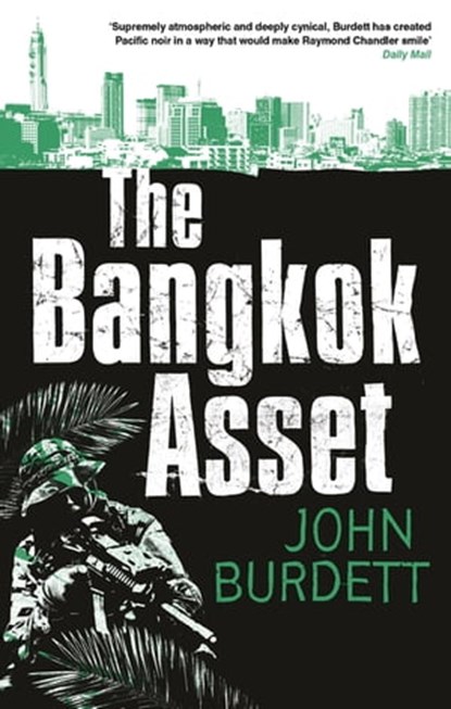 The Bangkok Asset, John Burdett - Ebook - 9781472151438