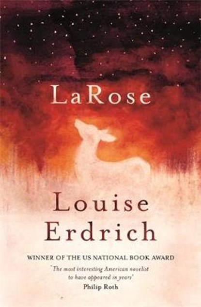 Erdrich, L: LaRose, ERDRICH,  Louise - Paperback - 9781472151872