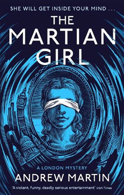 The Martian Girl: A London Mystery, Andrew Martin - Paperback - 9781472152480