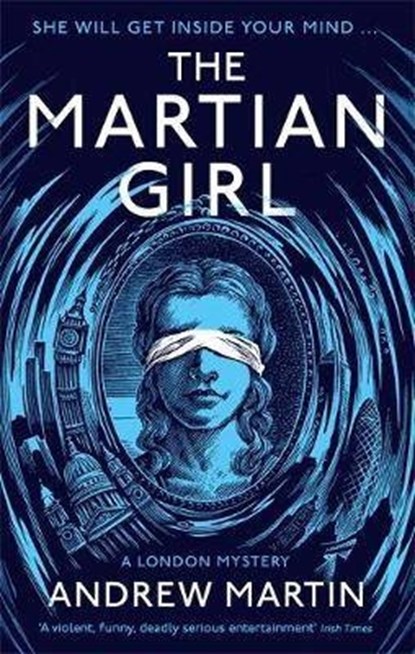 The Martian Girl: A London Mystery, Andrew Martin - Paperback - 9781472152480